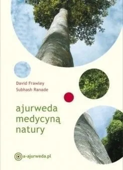 Ajurweda medycyną natury