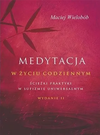 Medytacja w życiu codziennym